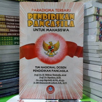 Image of Paradigma Terbaru Pendidikan Pancasila untuk Mahasiwa