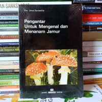Image of Pengantar untuk Mengenal dan Menanam Jamur