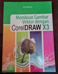 Image of Membuat Gambar Vektor dengan CorelDraw X3