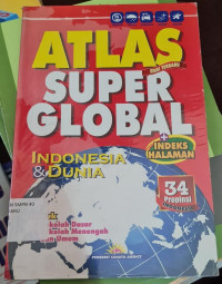 Image of Atlas Super Global Indonesia dan Dunia Edisi Terbaru + Indeks Halaman
