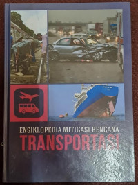 Image of Ensiklopedia Mitigasi Bencana Transportasi