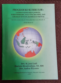 Image of Program Ko-Kurikuler : Latihan Kesegaran Jasmani, Baris Berbaris, Tata Upacara Sipil, dan Ceramah Tentang Kesehatan Mental