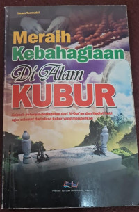 Image of Meraih Kebahagiaan di Alam Kubur
