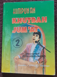 Image of Himpunan Khutbah Jum'at 2