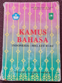 Image of Kamus Bahasa Indonesia - Melayu Riau
