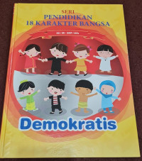 Image of Demokratis : Seri Pendidikan 18 Karakter Bangsa SD/MI - SMP/MTS