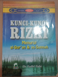 Image of Kunci-kunci Rizki : Menurut al-Qur'an & as-Sunnah