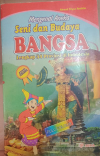 Image of Mengenal Aneka Seni dan Budaya Bangsa