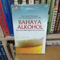 Image of Bahaya Alkohol dan Cara Mencegah Kecanduannya