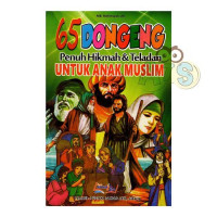 Image of 65 Dongeng Penuh Hikmah dan Teladan untuk Anak Muslim