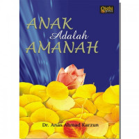 Image of Anak Adalah Amanat