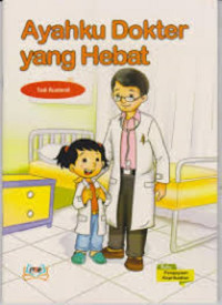 Image of Ayahku Dokter yang Hebat
