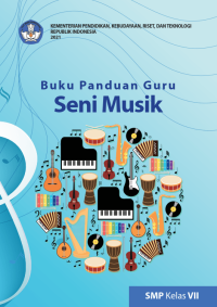 Image of Buku Panduan Guru : Seni Musik Untuk SMP Kelas VII