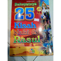 Image of Dahsyatnya 25 Kisah Nabi dan Rasul