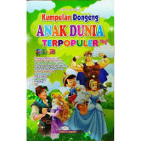 Image of Kumpulan Dongeng Anak Dunia Terpopuler