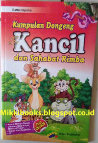 Image of Kumpulan Dongeng Si Kancil Dan Sahabat Rimba