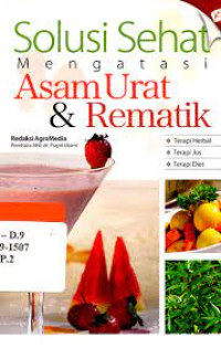 Image of Solusi Sehat Mengatasi Asam Urat & Rematik