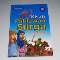 Image of 10 Kisah Pahlawan Surga Kisah Para Persahabatan yang dijamin Masuk Surga