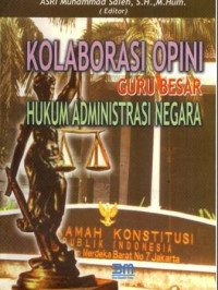 Image of Kolaborasi Opini Guru Besar Hukum Administrasi Negara