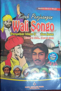 Image of Kisah Perjuangan Wali Songo Penyebar Islam di Pulau Jawa disertai Adab Ziarah Wali