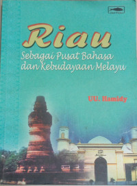 Image of Riau sebagai pusat bahasa dan kebudayaan Melayu