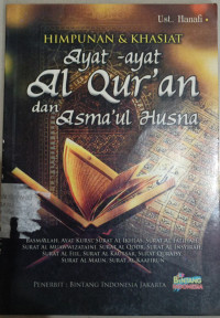 Image of Himpunan dan Khasiat Ayat-Ayat Alquran dan Asma'ul Husna