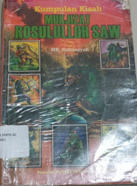 Image of Kumpulan Kisah Mukjizat Rasulullah SAW MB. Rahimsyah