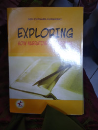 Image of Exploring: How Narrative Text Works